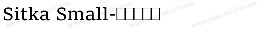 Sitka Small字体转换